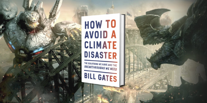 What Do Bill Gates and Kaiju Have in Common?